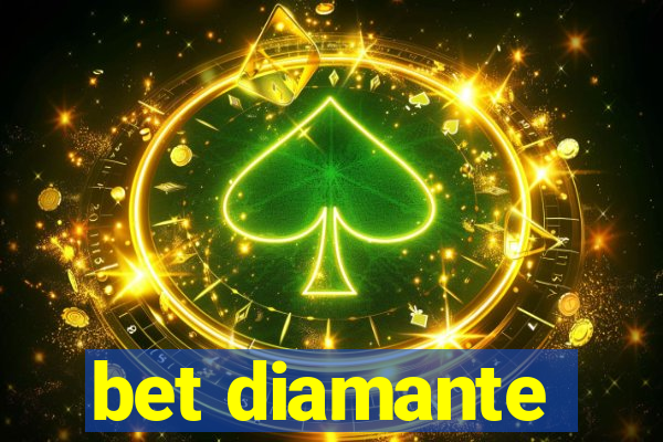 bet diamante